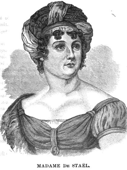 Madame de Staël. From James Parton, 
                                    Daughters of Genius.
